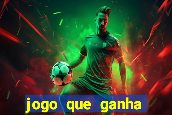 jogo que ganha dinheiro sem precisar depositar nada